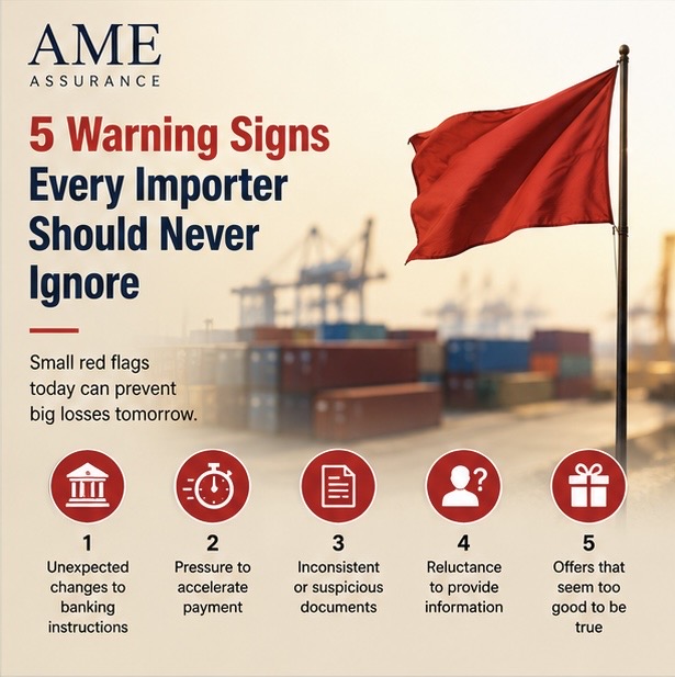 Five Warning Signs Every Importer Should Never Ignore